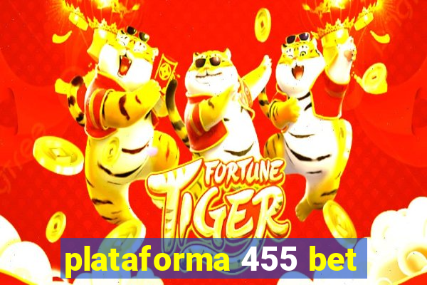 plataforma 455 bet